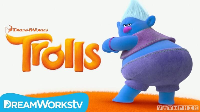 Quỷ Lùn Tinh Ngịch Trolls