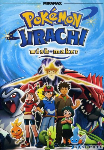 Pokemon Movie 6: Bảy Đêm Cùng Ngôi Sao Nguyện Ước Jirachi