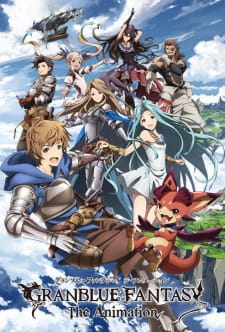 Granblue Fantasy The Animation (Phần 1)