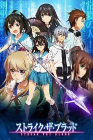 Strike the Blood (Phần 4)